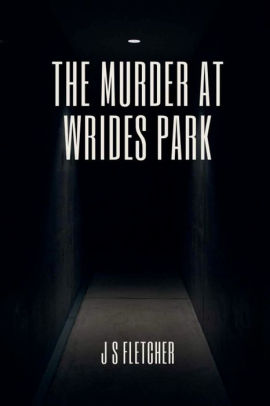 The Murder at Wrides Park
