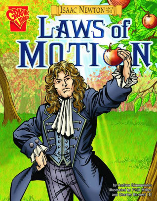 Isaac Newton and the Laws of Motion