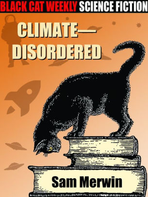 Climate -- Disordered