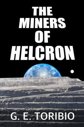 The Miners of Helcron