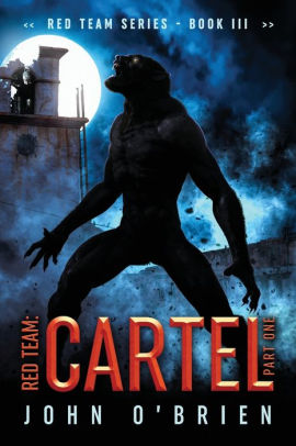 Red Team: Cartel Part One