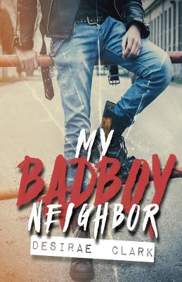 My Bad Boy Neighbor