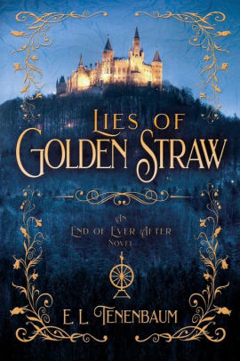 Lies of Golden Straw