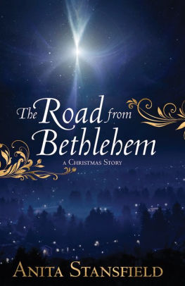 The Road from Bethlehem