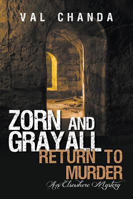Zorn and Grayall Return to Murder
