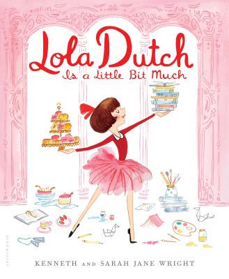 Lola Dutch Is a Little Bit Much