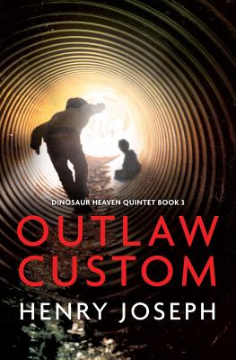 Out Law Custom