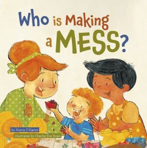 Who is Making a Mess?