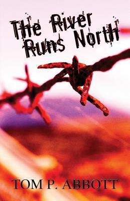 The River Runs North