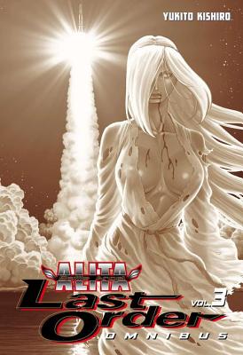 Battle Angel Alita: Last Order Omnibus Volume 3