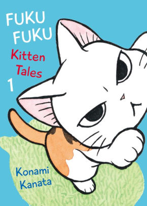 FukuFuku Kitten Tales: Volume 1