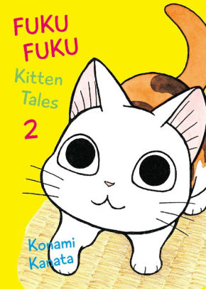 FukuFuku Kitten Tales: Volume 2