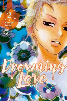 Drowning Love, Volume 2