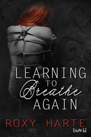 Learning to Breathe Again