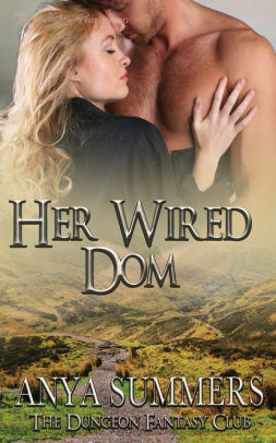 Her Wired Dom