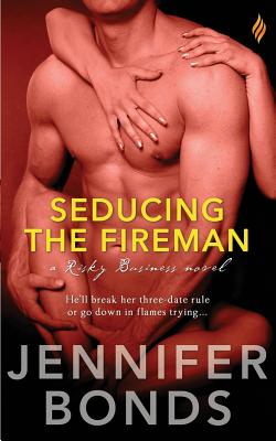 Seducing the Fireman