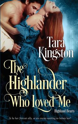 The Highlander Who Loved Me