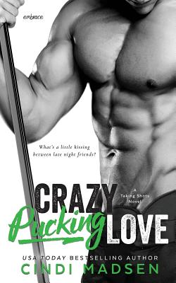 Crazy Pucking Love