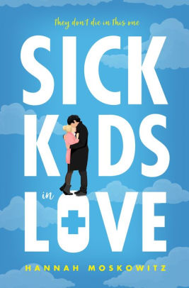 Sick Kids In Love