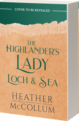 The Highlander's Lady of Loch and Sea