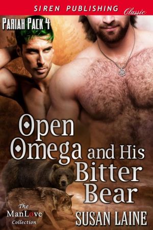 Open Omega and His Bitter Bear