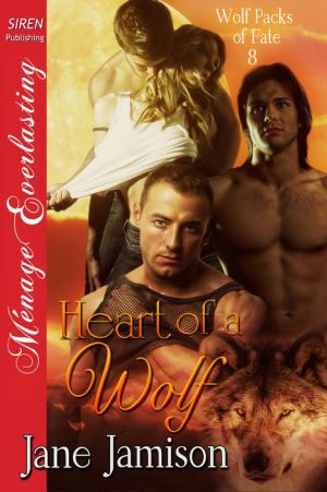 Heart of a Wolf