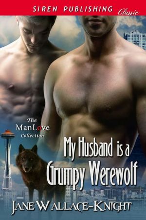 My Husband Is a Grumpy Werewolf