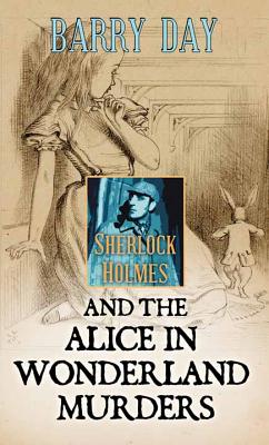 The Alice in Wonderland Murders