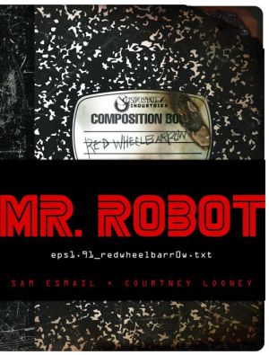 MR. ROBOT: Red Wheelbarrow: