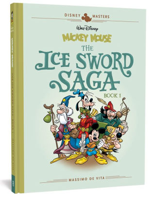 Disney Masters Vol. 9: Mickey Mouse: The Ice Sword Saga