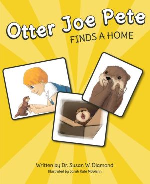 Otter Joe Pete Finds A Home
