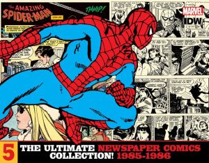 The Amazing Spider-Man: The Ultimate Newspaper Comics Collection, Volume 5 (1985- 1986)