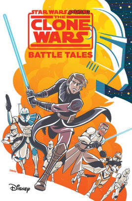 The Clone Wars - Battle Tales