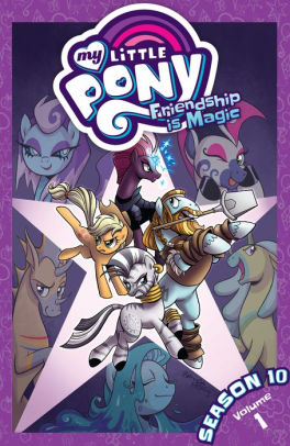 My Little Pony: Friendship is Magic: Season 10, Vol. 1