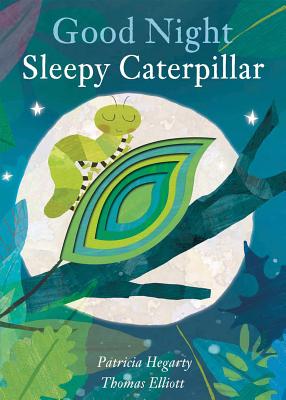 Good Night Sleepy Caterpillar