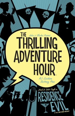 The Thrilling Adventure Hour Vol. 3
