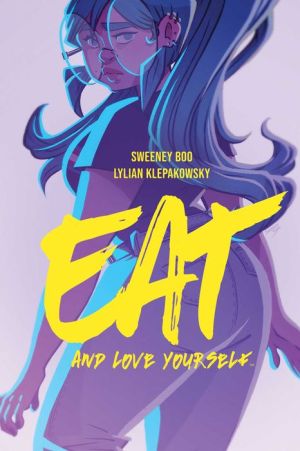 Eat, and Love Yourself