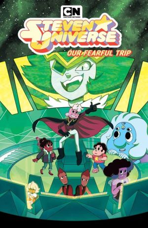 Steven Universe Vol. 7: Our Fearful Trip