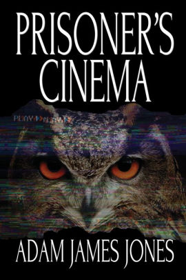 Prisoner's Cinema Adam