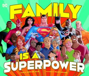 Family Is A Superpower
