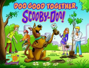 Doo Good Together, Scooby-Doo!