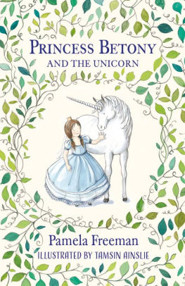 Princess Betony and the Unicorn