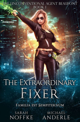 The Extraordinary Fixer