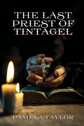 The Last Priest of Tintagel