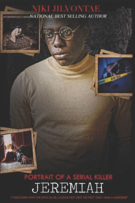 Portrait of a Serial Killer JEREMIAH
