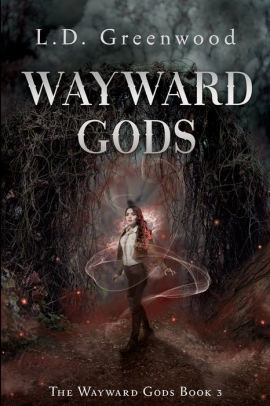 Wayward Gods