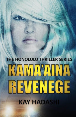 Kama'aina Revenge