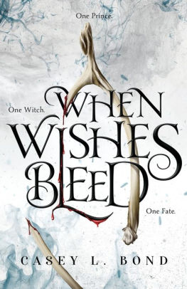 When Wishes Bleed