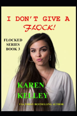 I Don't Give a Flock