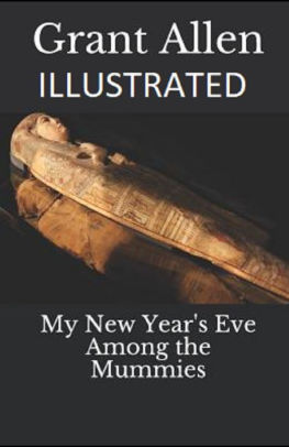 My New Year's Eve Among the Mummies